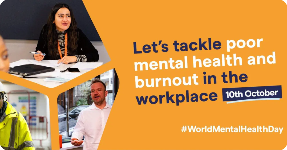 Banner: Let's tackle poor mental health and burnout in the workplace 10th October
